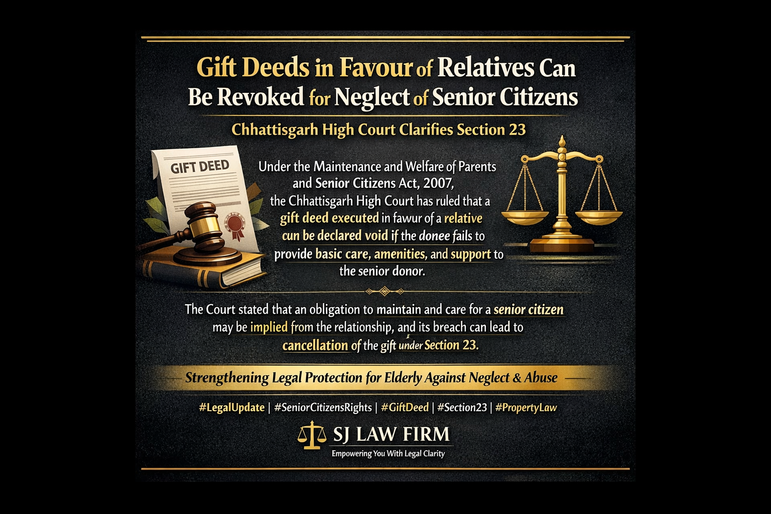 Gift Deeds in Favour of Relatives Can Be Revoked for Neglect of Senior Citizens: Chhattisgarh High Court Clarifies Section 23
